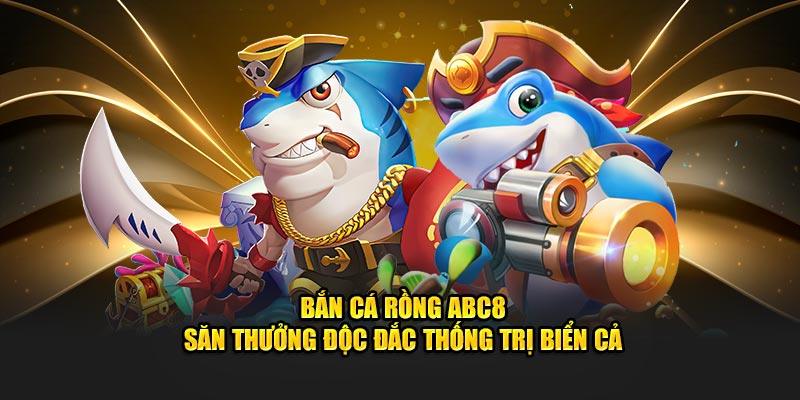 Bắn Cá Rồng