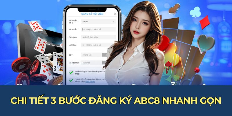 Chi tiết 3 bước đăng ký ABC8 nhanh gọn