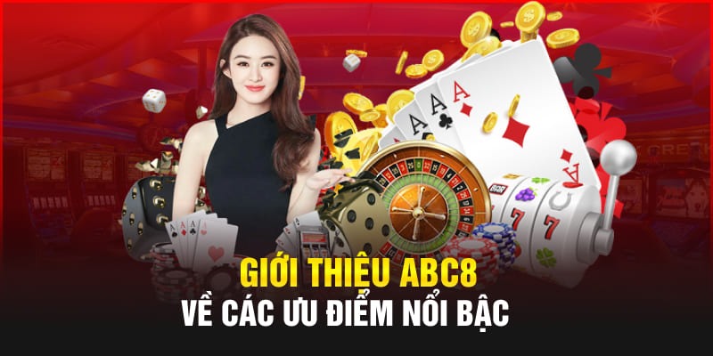 ABC8 có nhiều ưu điểm nổi bật